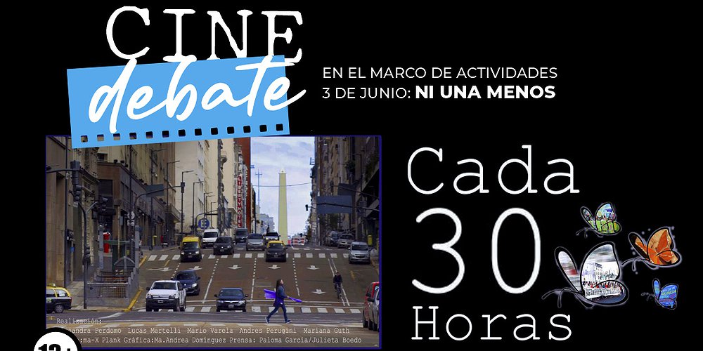 Cine y debate: Con la presencia de su directora se proyectará en el Concejo Deliberante el documental “Cada 30 Horas”