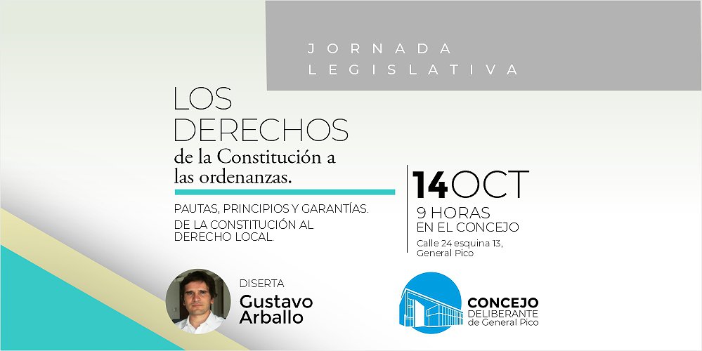 Jornada Legislativa “Los Derechos: de la Constitución a las Ordenanzas”